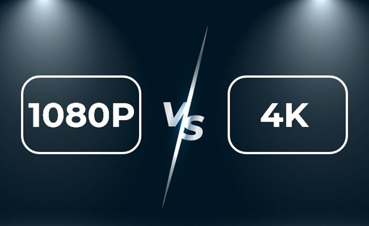 1080p vs. 4k
